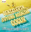 Denizlerin Suyunu Boşaltan Çocuk