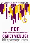 2019 ÖABT PDR Psikolojik Danışma ve Rehberlik Öğretmenliği 8 Deneme
