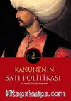 Kanuni'nin Batı Politikası