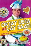 Oktay Usta ile Çay Saati - Hamur İşleri (Ciltsiz)