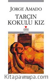 Tarçın Kokulu Kız
