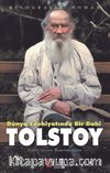 Dünya Edebiyatında Bir Dahi Tolstoy