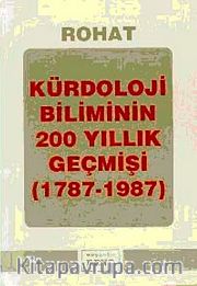 Kürdoloji Biliminin 200 Yıllık Geçmişi (1787-1987)