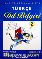 Türkçe Dil Bilgisi 2 <br /> Yeni Programa Göre