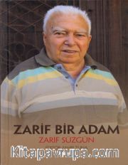 Zarif Bir Adam Zarif Süzgün