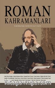 Roman Kahramanları Üç Aylık Edebiyat Dergisi Sayı:37 Ocak-Şubat-Mart 2019