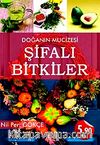 Doğanın Mucizesi Şifalı Bitkiler