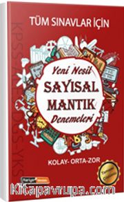 Tüm Sınavlar İçin Kolaydan Zora Yeni Nesil Çözümlü Sayısal Mantık Denemeleri