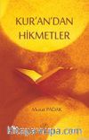 Kur'an'dan Hikmetler