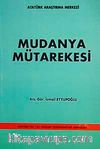 Mudanya Mütarekesi & Atatürk'ün 120. Doğum Yıldönümü'ne Armağan