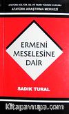Ermeni Meselesine Dair