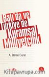 Batı’da Ve Türkiye’de Kuramsal Milliyetçilik