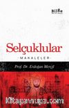 Selçuklular / Makaleler