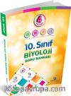 10. Sınıf Biyoloji Soru Bankası