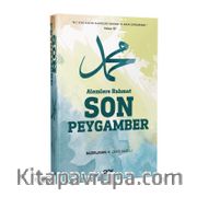 Alemlere Rahmet Son Peygamber (s.a.v.)