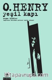 Yeşil Kapı <br /> Seçme Öyküler