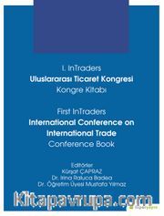 1. InTraders Uluslararası Ticaret Kongresi Kongre Kitabı