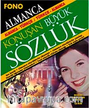 Almanca-Türkçe Türkçe-Almanca Konuşan Büyük Sözlük
