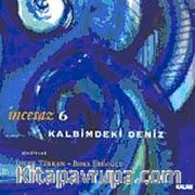 Kalbimdeki Deniz