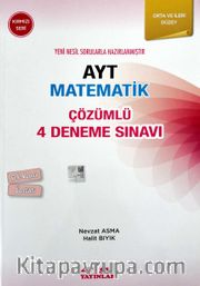 AYT Matematik Çözümlü 4 Deneme Orta Ve İleri Düzey