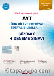 AYT Türk Dili ve Edebiyatı Sosyal Bilimler 1 Çözümlü 4 Deneme Sınavı Temel Ve Orta Düzey