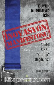 Büyük Kurumlar İçin İnovasyon Manifetosu 