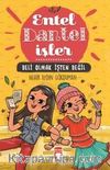 Deli Olmak İşten Değil - Entel Dantel İşler