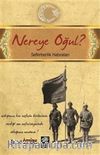 Nereye Oğul?