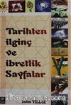 Tarihten İlginç ve İbretlik Sayfalar
