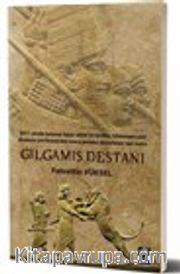 Gılgamış Destanı