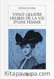 Vingt-Quatre Heures De La Vie D’une Femme