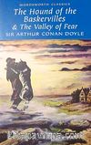 The Hound of the Baskervilles & the Valley of Fear