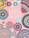 Dairesel Tığ İşleri