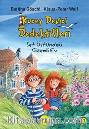 Kuzey Denizi Dedektifleri <br /> Set Üstündeki Gizemli Ev