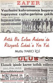 Artık Bu Solan Ankara Da Rüzgarlı Sokak'a Yer Yok