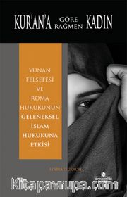Kur'an'a Rağmen Kadın