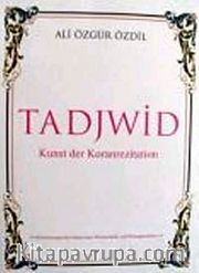 TADJWID - Kunst der Koranrezitation
