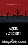 Aşkın Soykırımı