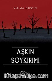 Aşkın Soykırımı