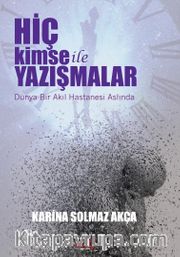 Hiç Kimse İle Yazışmalar
