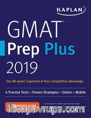 Kaplan GMAT Prep Plus 2019