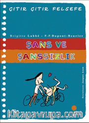 Şans ve Şanssızlık / Çıtır Çıtır Felsefe Dizisi 31