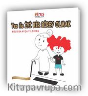 Teo İle İyi Bir Birey Olmak