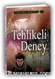 Tehlikeli Deney / Tehlike Serisi 4