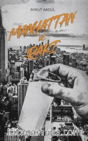 Manhattan ve Rakı