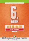 6. Sınıf Fen Bilimleri Soru Bankası