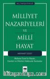 Milliyet Nazariyeleri ve Milli Hayat