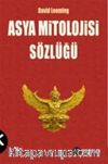 Asya Mitolojisi Sözlüğü
