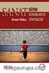 Sanat Eğitimi Kuramları ve Yöntemleri