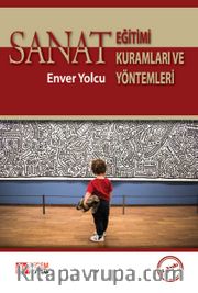 Sanat Eğitimi Kuramları ve Yöntemleri